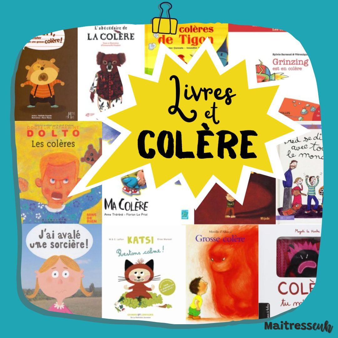 Aider les enfants face à la colère : des livres et des astuces