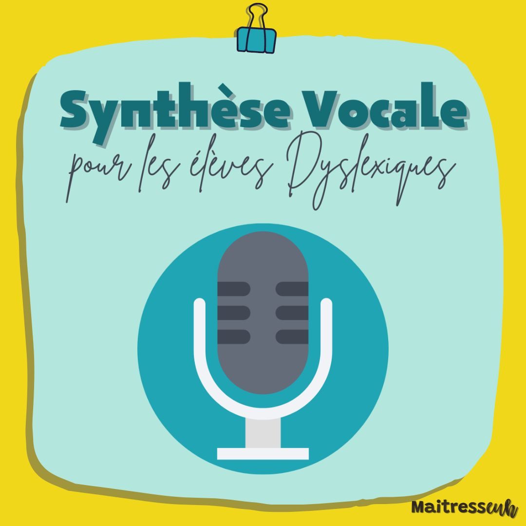 Synthèse vocale pour les élèves dyslexiques
